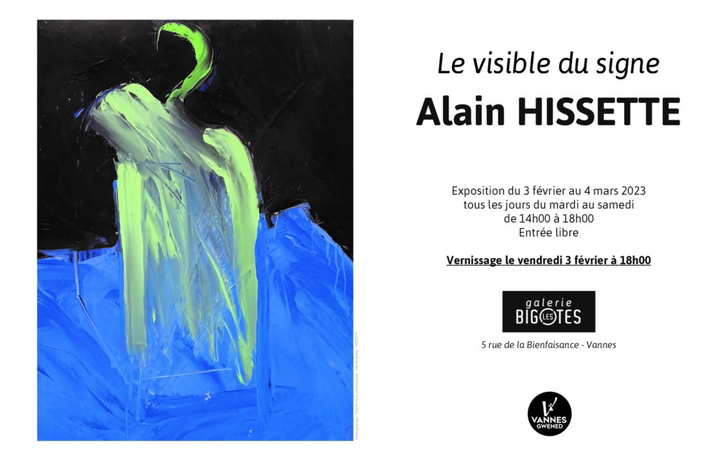 “ Le visible du signe ” Alain HISSETTE